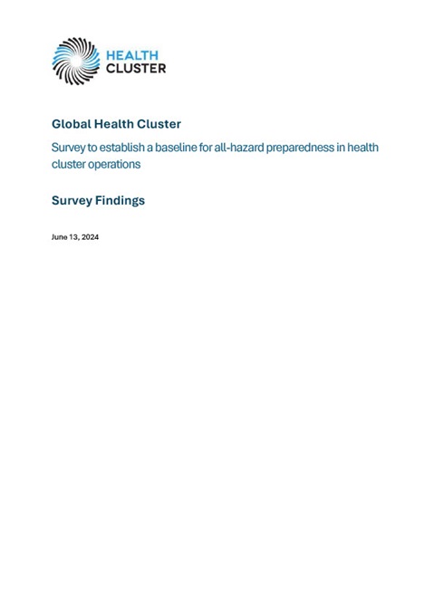 Survey to establish a baseline for all-hazard preparedness in health cluster operations