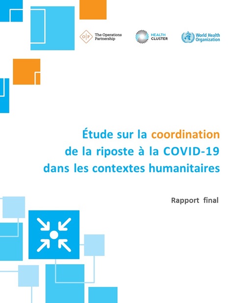 Étude sur la coordination de la riposte à la COVID-19 dans les contextes humanitaires