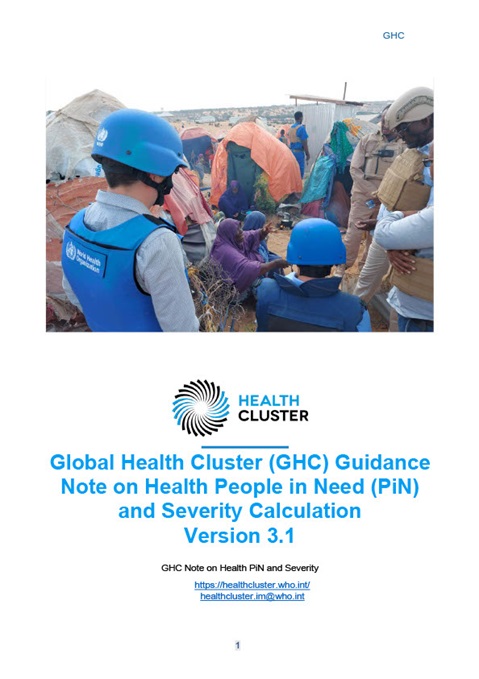 Global Health Cluster (GHC) Guidance Note on Health People in Need (PiN) and Severity Calculation
