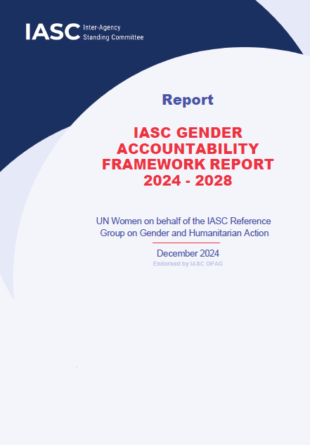 IASC Gender Accountability Framework Report 2024 - 2028