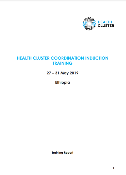 Health Cluster Coordination Induction training report - May 2019