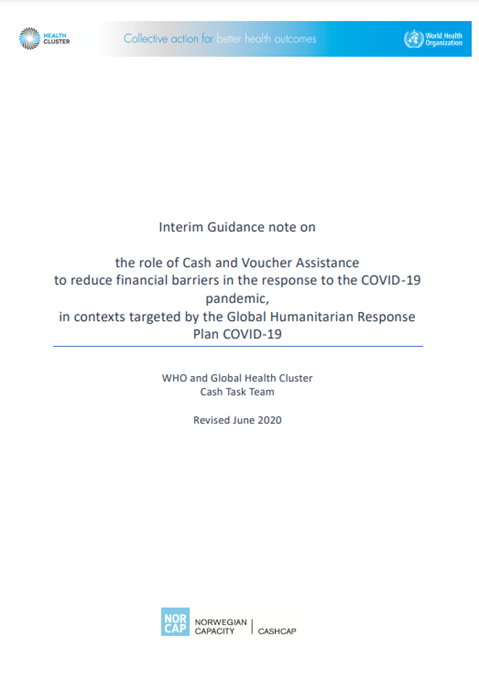 The role of Cash and Voucher Assistance to reduce financial barriers in the response to the COVID-19 pandemic, in contexts targeted by the Global Humanitarian Response Plan COVID-19