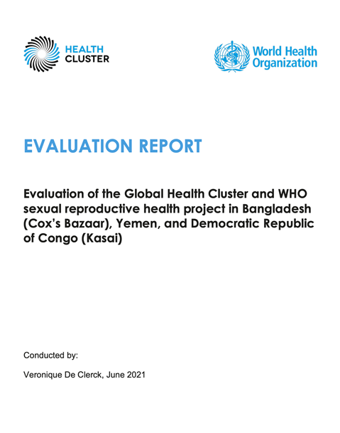 Evaluation of the Global Health Cluster and WHO sexual reproductive health project