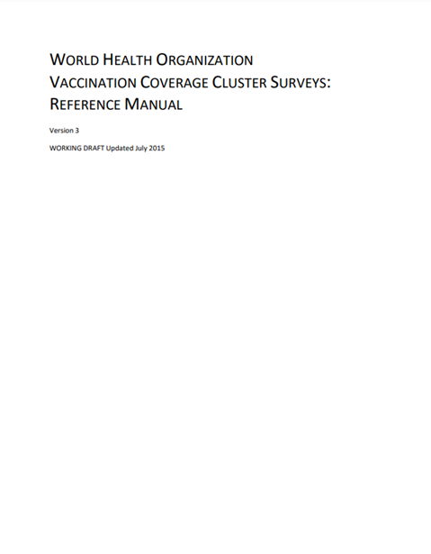 WHO Vaccination coverage cluster surveys: reference manual